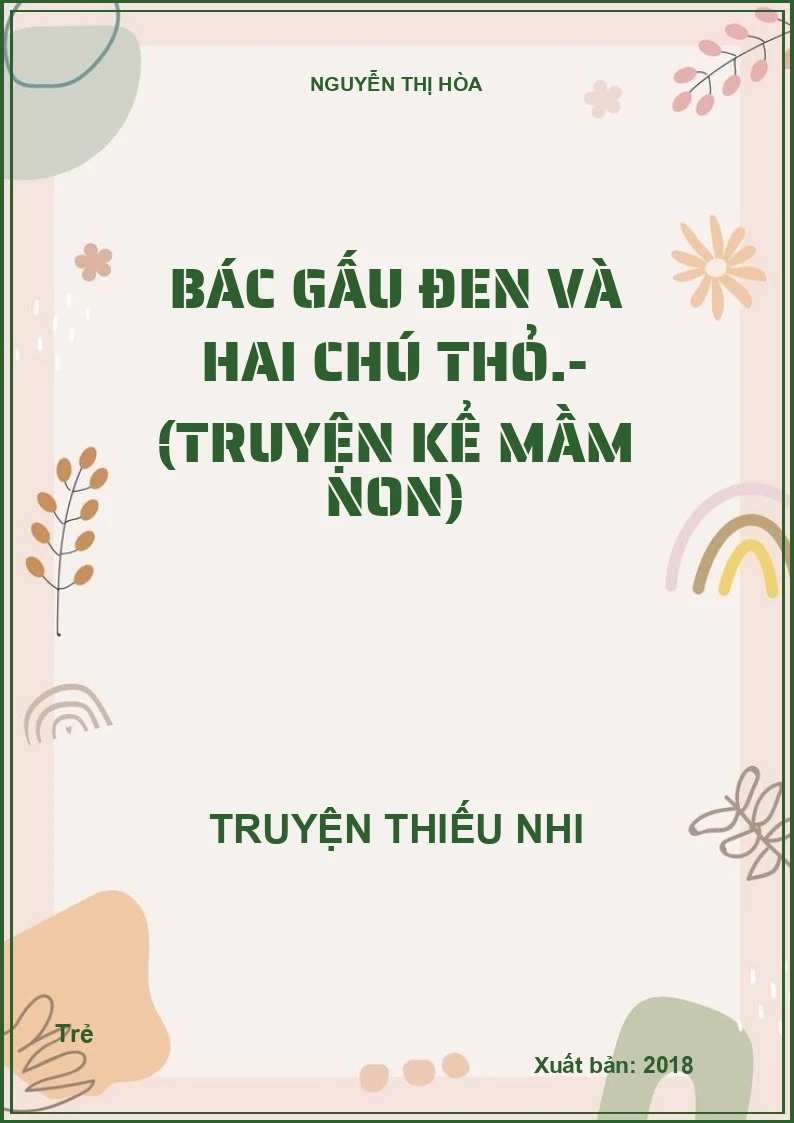 Bác gấu đen và hai chú thỏ.- (Truyện kể mầm non)