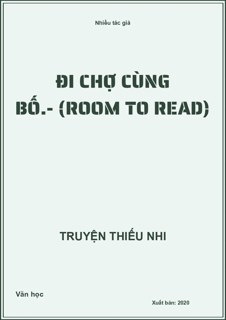 Đi chợ cùng bố.- (Room to Read)