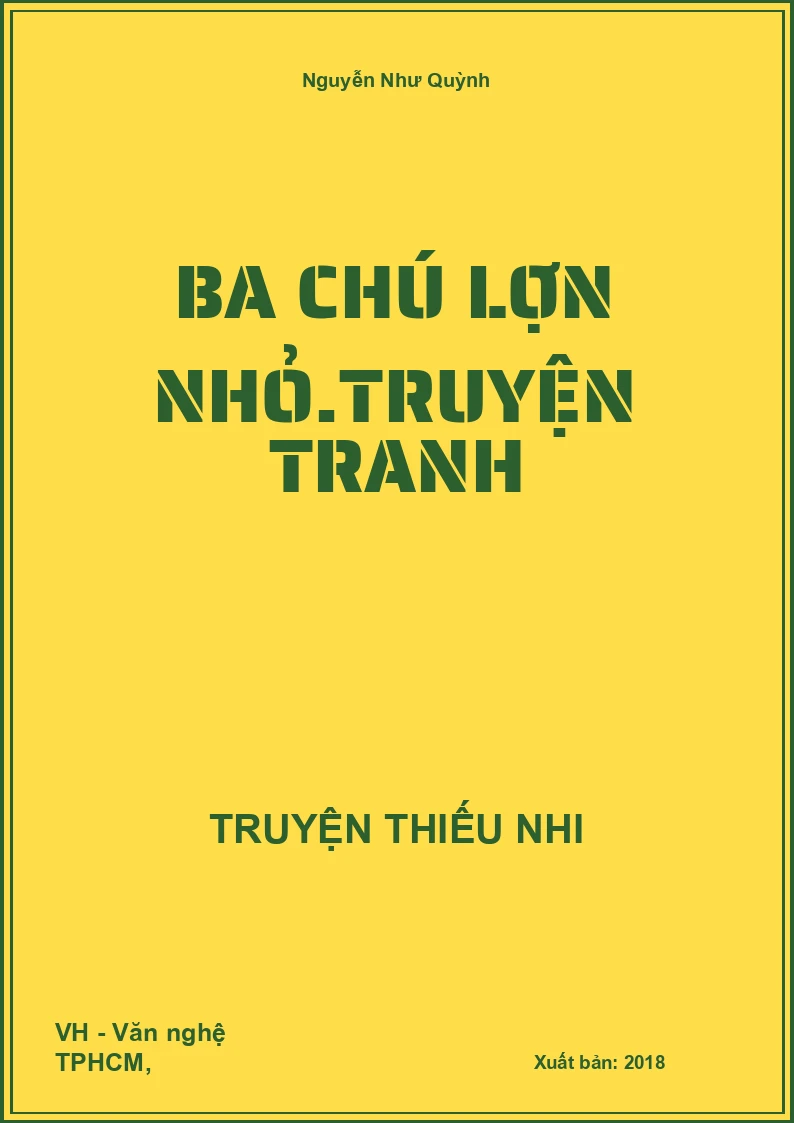 Ba chú lợn nhỏ.Truyện tranh