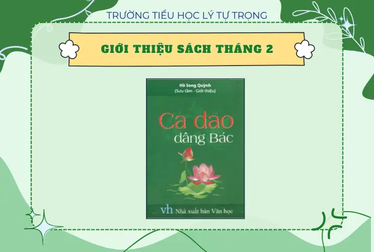 GIỚI THIỆU SÁCH THÁNG 2: CA DAO DÂNG BÁC