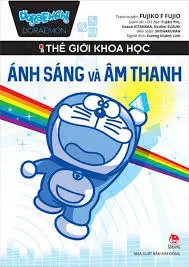 Doraemon - Ánh sáng và Âm thanh