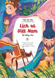 Lịch sử Việt Nam – Kể bằng thơ – Tập 2