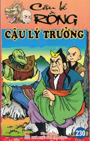 Cậu bé Rồng – Cậu lý trưởng (Tập 230)