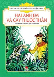 Tranh truyện dân gian Việt Nam – Hai anh em và cây thuốc thần