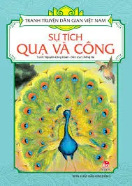 Tranh truyện dân gian Việt Nam – Sự tích quạ và công