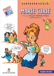 Danh nhân thế giới – Marie Curie