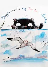 Chuyện con mèo dạy hải âu bay
