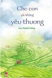 Cho con những yêu thương