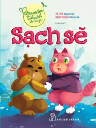 Gieo mầm tính cách – Sạch sẽ