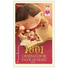 1001 chuyện kể cho bé trước giờ đi ngủ