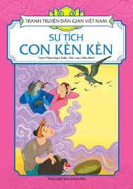 Tranh truyện dân gian Việt Nam - Sự tích con Kền Kền