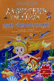 Truyện cổ tích thế giới - Truyện cổ Andersen hay nhất