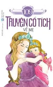 Truyện cổ tích về Mẹ
