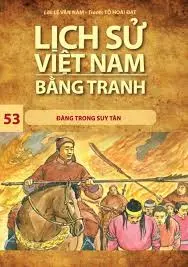 Lịch sử Việt Nam bằng tranh - Đàng Trong suy tàn