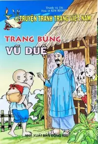 Truyện tranh Trạng Việt Nam - Trạng Bùng Vũ Duệ