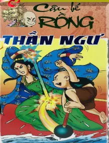 Cậu bé Rồng – Thần ngư Tập 77