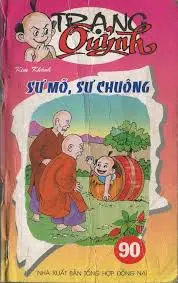 Trạng Quỷnh – Sư Mõ, Sư Chuông Tập 90