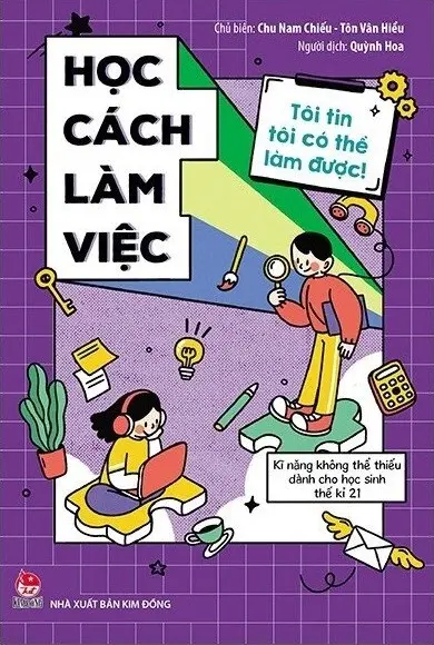 Học cách làm việc – Tôi tin tôi có thể làm được