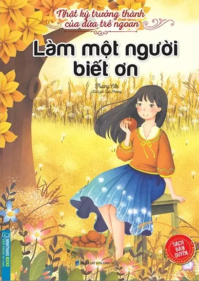 Nhật ký trưởng thành của đứa trẻ ngoan – Làm một người biết ơn