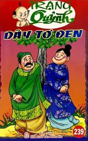 Trạng Quỷnh – Dây Tơ Đen Tập 239