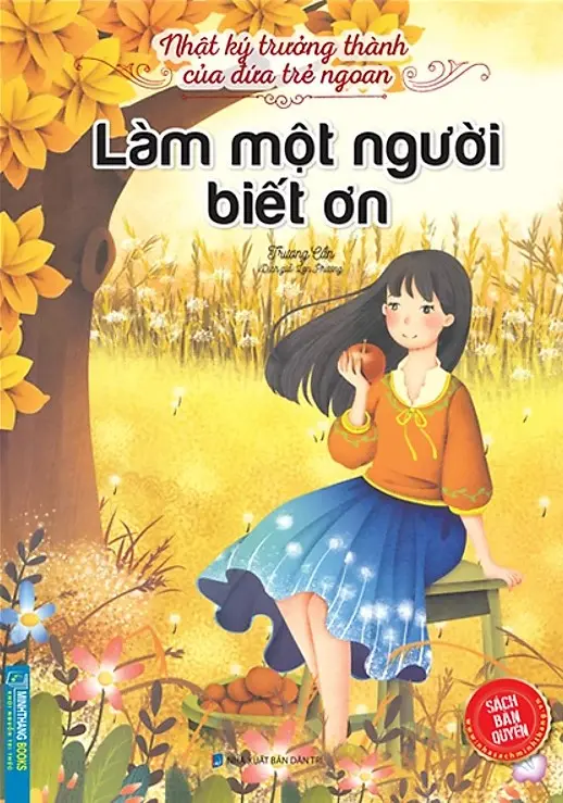 Nhật ký trưởng thành của đứa trẻ ngoan – Làm một người biết ơn