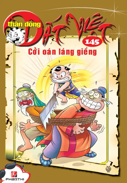 Thần đồng Đất Việt - Cởi oan láng giềng Tập 145