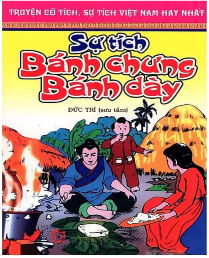 Kho tàng truyện cổ tích Việt Nam hay nhất – Sự tích bánh chưng bánh dày