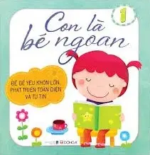 Con là bé ngoan