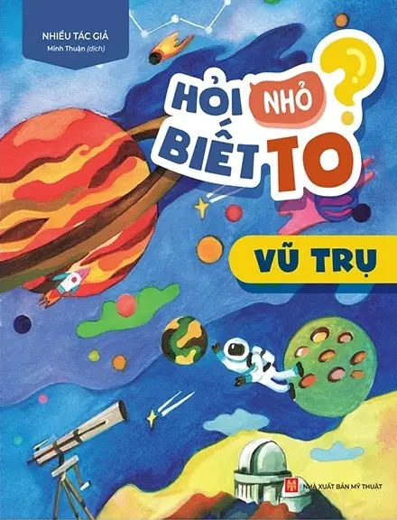 Hỏi nhỏ biết to - Vũ trụ