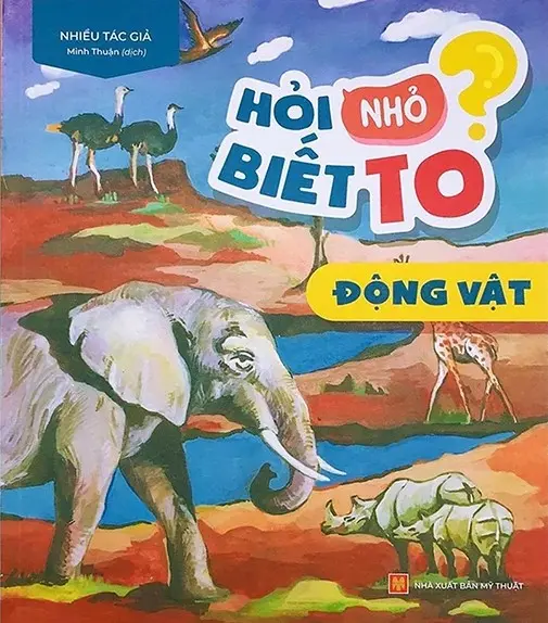 Hỏi nhỏ biết to - Động vật