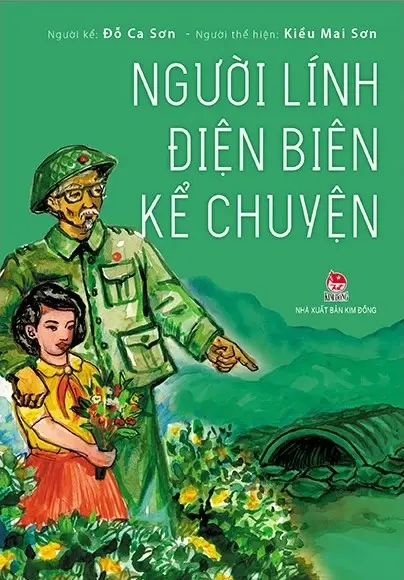 Người lính Điện Biên kể chuyện