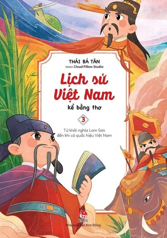 Lịch sử Việt Nam – Kể bằng thơ – Tập 3