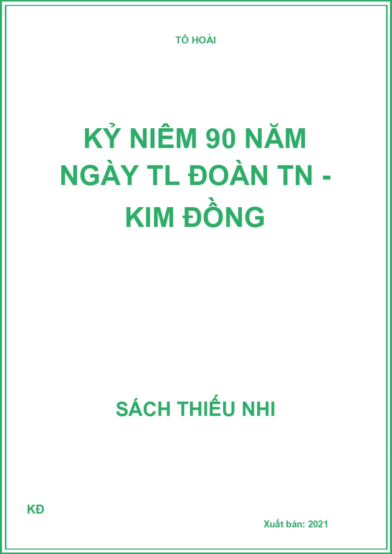 Kỷ niêm 90 năm ngày TL Đoàn TN - Kim Đồng