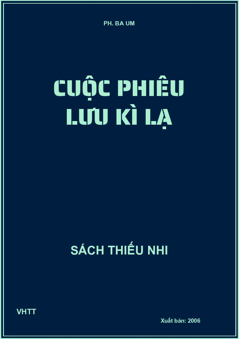 Cuộc phiêu lưu kì lạ