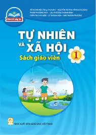 Sách giáo viên Tự nhiên và xã hội – Lớp 1