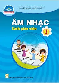 Sách giáo viên Âm nhạc – Lớp 1