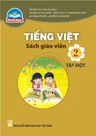 Sách giáo viên Tiếng Việt Tập 1 – Lớp 2