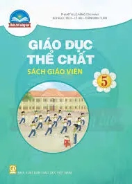 Sách giáo viên Giáo dục thể chất - Lớp 5