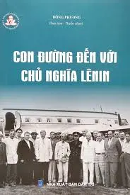 Đạo đức cách mạng, đạo dức Hồ Chí Minh - Con đường đến với chủ nghĩa Lênin