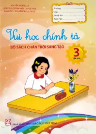 Vui học chính tả 3 - Tập 2