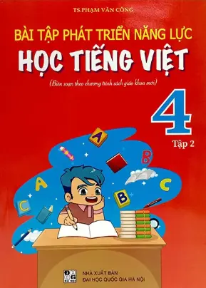 Bài tập phát triển năng lực học Tiếng Việt 4 - Tập 2