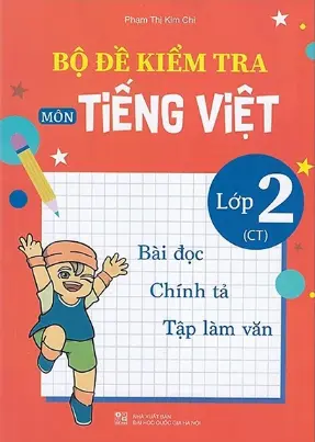 Bộ đề kiểm tra môn Tiếng Việt lớp 2 (CT)
