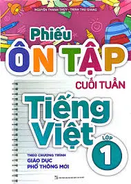 Phiếu ôn tập cuối tuần môn Tiếng Việt lớp 1