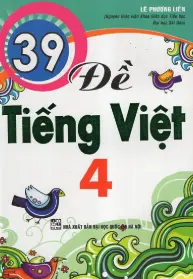39 đề Tiếng Việt Lớp 4