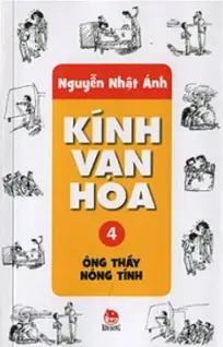Kính vạn hoa - Tập 4 Ông thầy nóng tính