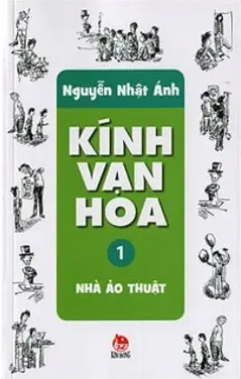 Kính vạn hoa - Tập 1 Nhà ảo thuật