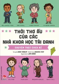 Thời thơ ấu của các nhà khoa học tài danh