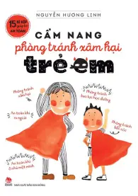 Cẩm nang phòng tránh xâm hại trẻ em