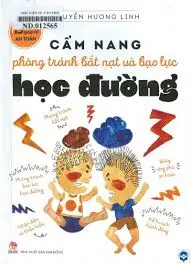 Cẩm nang phòng tránh bạo lực học đường