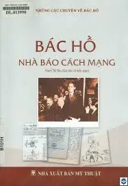 Bác Hồ nhà báo cách mạng